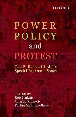 Power Policy and Protest - KENNEDY,L