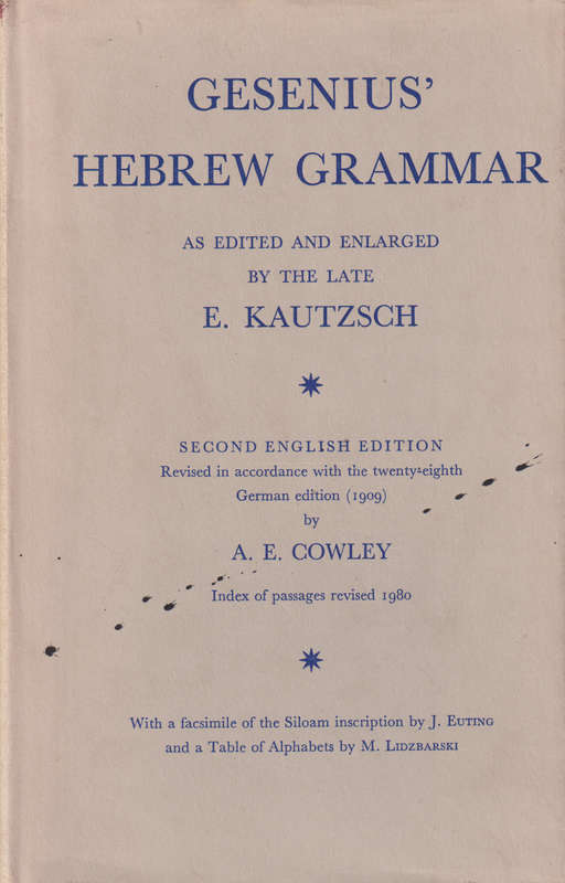 Gesenius Hebrew Grammar SECONDHAND - E. Kautzsch