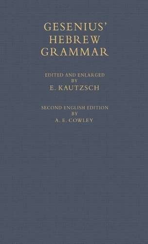 Gesenius' Hebrew Grammar - H. F. W. Gesenius
