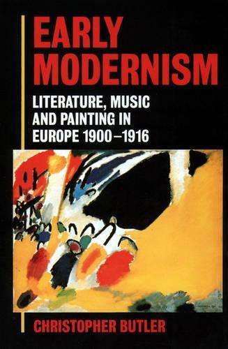Early Modernism - Christopher Butler