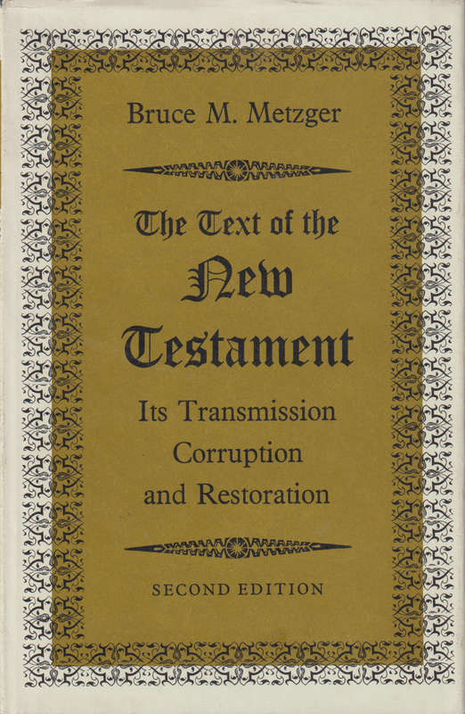 The next of the new testament  SECONDHAND - Bruce M. Metzeger