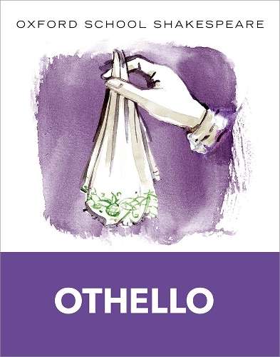 Oxford School Shakespeare: Othello - William Shakespeare