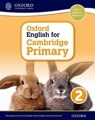 Oxford English for Cambridge Primary Student Book 2 - Sarah Snashall