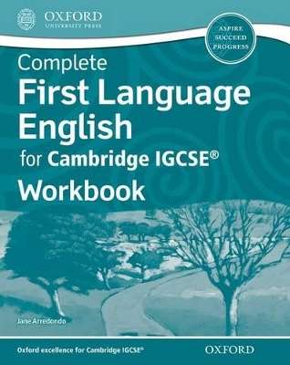 Complete First Language English for Cambridge IGCSE (R) Workbook - Jane Arredondo