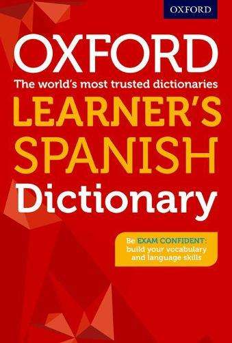 Oxford Learner's Spanish Dictionary - SPANISH