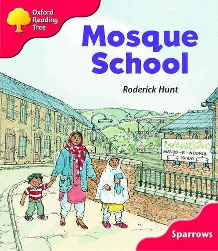 Oxford Reading Tree: Level 4: Sparrows: Mosque School - Jo Apperley