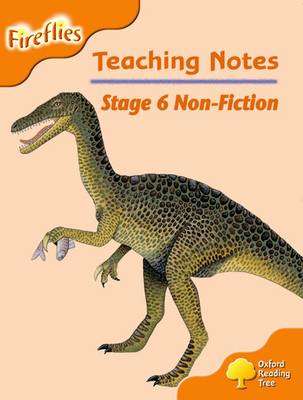 Oxford Reading Tree: Level 6: Fireflies: Teaching Notes - Thelma Page