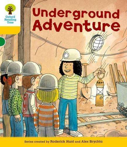 Oxford Reading Tree: Level 5: More Stories A: Underground Adventure - Roderick Hunt