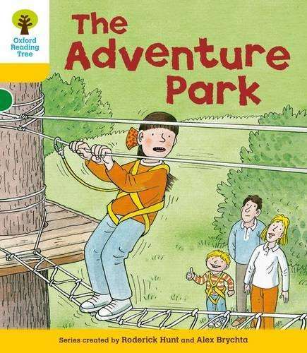 Oxford Reading Tree: Level 5: More Stories C: The Adventure Park - Roderick Hunt
