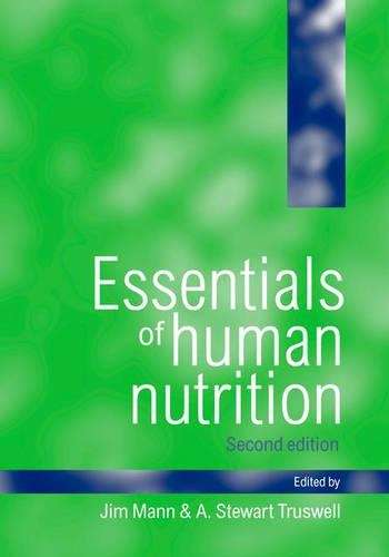 Essentials of Human Nutrition - MANN,J
