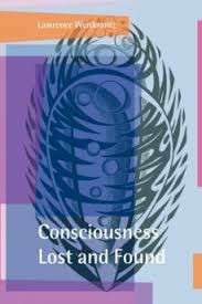 CONSCIOUSNESS LOST & FOUND SECONDHAND - WEISKRANTZ,L