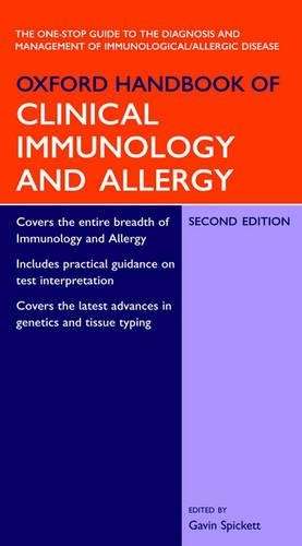 Oxford Handbook of Clinical Immunology and Allergy - Gavin Spickett