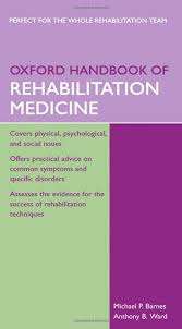 Oxford Handbook of Rehabilitation Medicine - Michael Barnes