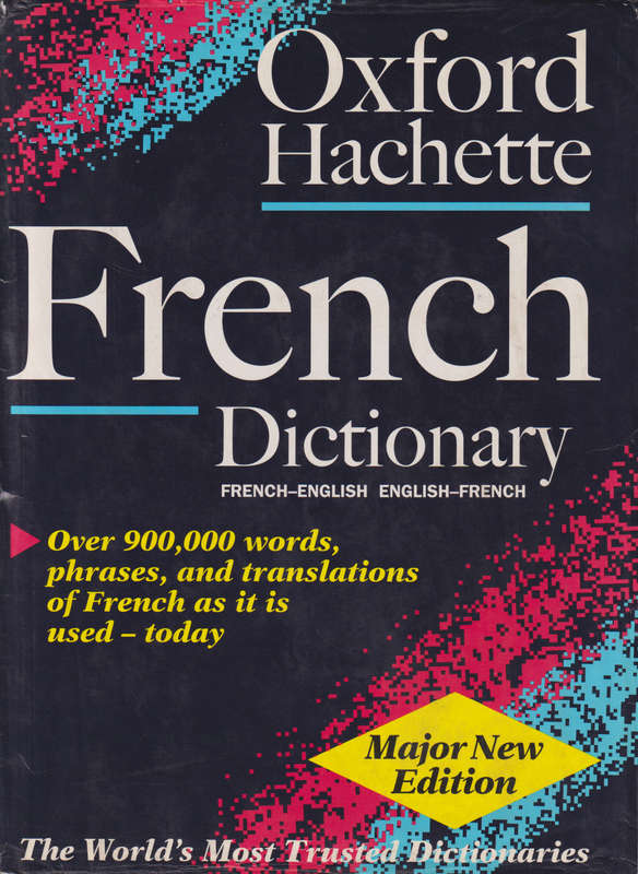 OXF HACHETTE FRENCH DICT SECONDHAND - FRENCH