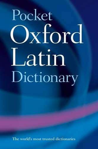Pocket Oxford Latin Dictionary - FOWLER,F