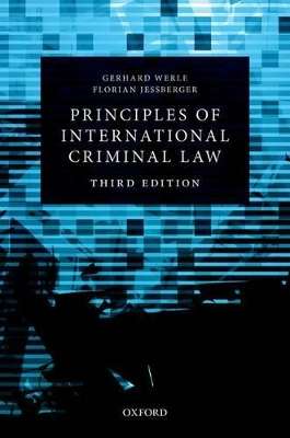 Principles of International Criminal Law - Gerhard Werle