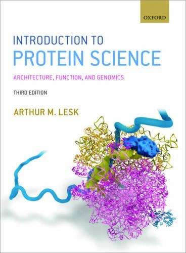 Introduction to Protein Science - Arthur M. Lesk
