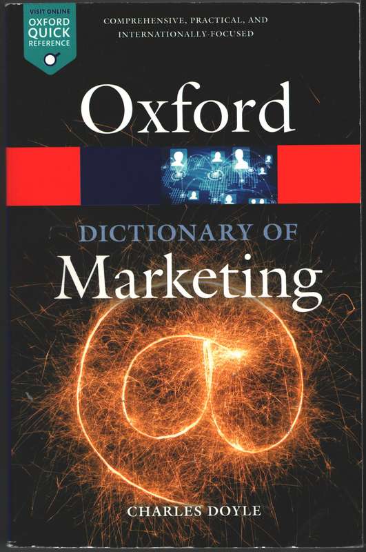 A Dictionary of Marketing - Charles Doyle