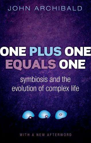 One Plus One Equals One - John Archibald