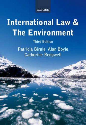 International Law and the Environment - Patricia Birnie