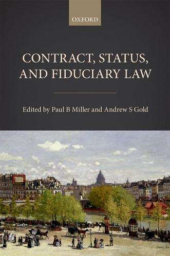 Contract Status and Fiduciary Law - MILLER,P