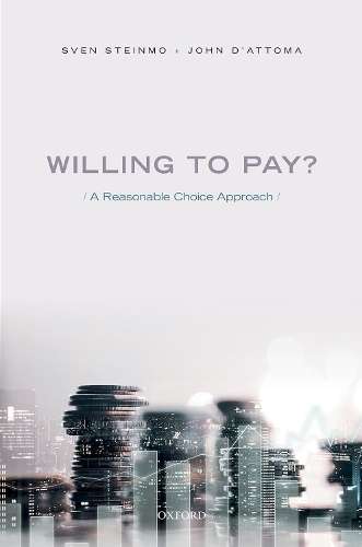 Willing to Pay?: A Reasonable Choice Approach - Sven Steinmo