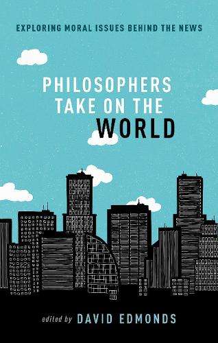 Philosophers Take On the World - EDMONDS,E