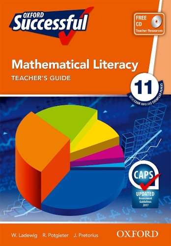 Oxford successful mathematical literacy: Gr 11: Teacher's guide - MATHSLIT-GR11