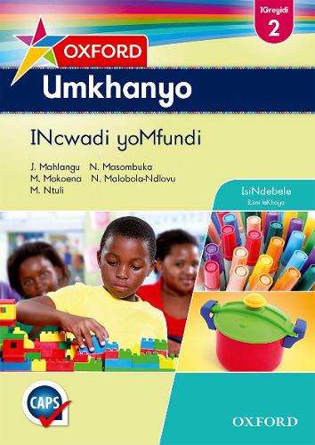 Oxford umkhanyo: Gr 2: Learner's book: Home language - J. Mahlangu