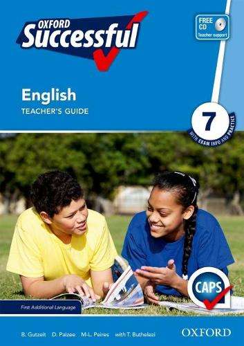 Oxford successful English CAPS: Gr 7: Teacher's book and CD - ENG-GR7