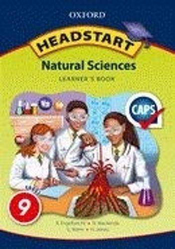 Headstart Natural Sciences CAPS: Headstart natural sciences CAPS: Gr - NS-GR9