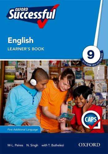 Oxford successful English CAPS: Gr 9: Learner's book - ENG-GR9