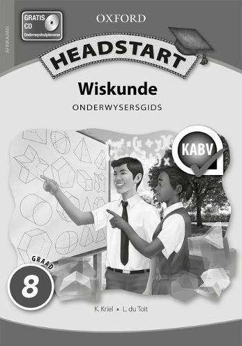 Headstart wiskunde CAPS: Gr 8: Onderwysersgids - MATHS-GR8