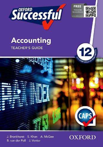 Oxford successful accounting: Gr 12: Teacher's guide - ACC-GR12