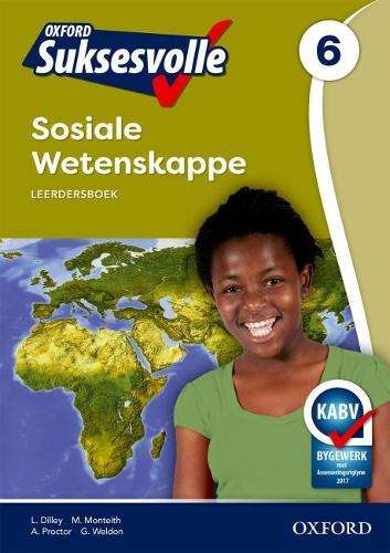 Oxford suksesvolle sosiale wetenskappe CAPS: Gr 6: Leerdersboek - SS-GR6