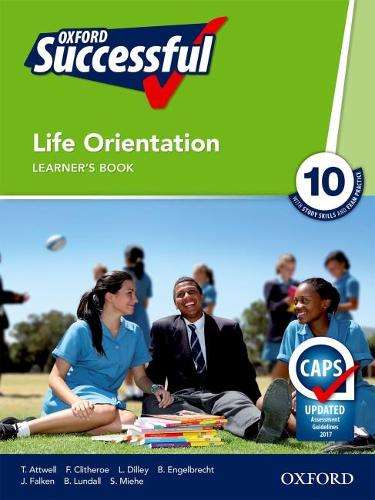 Oxford successful life orientation CAPS : Gr 10: Learner's book - Fiona Clitheroe