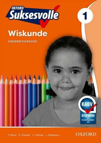 Oxford suksesvolle wiskunde: Gr 1: Onderwysersgids - F. Africa