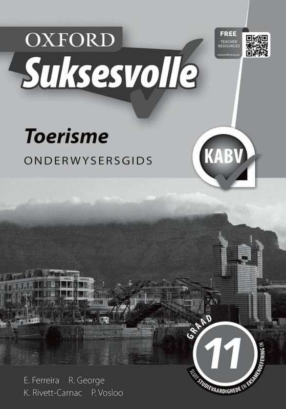 Oxford suksesvolle toerisme: Gr 11: Onderwysersgids - TOUR-GR11