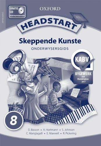 Oxford headstart creative arts: Gr 8: Teacher's guide - CA-GR8