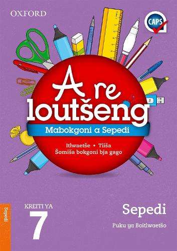 Oxford Let's Practise Sepedi: Grade 7: Practice Book - SEPEDI-GR7