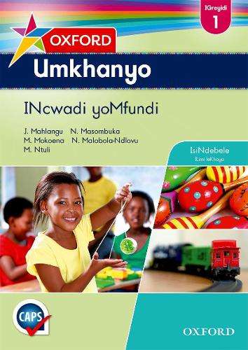 Oxford umkhanyo: Gr 1: Learner's book: Home language - J. Mahlangu