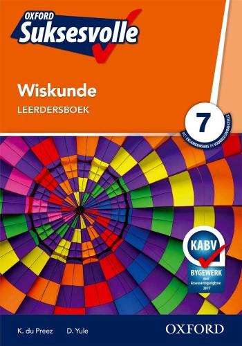 Oxford suksesvolle wiskunde CAPS: Gr 7: Leerdersboek - MATHS-GR7