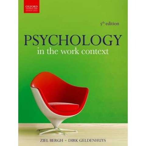 PSYCHOLOGY IN THE WORK CONTEXT 5ED 2H SECONDHAND - BERGH,Z