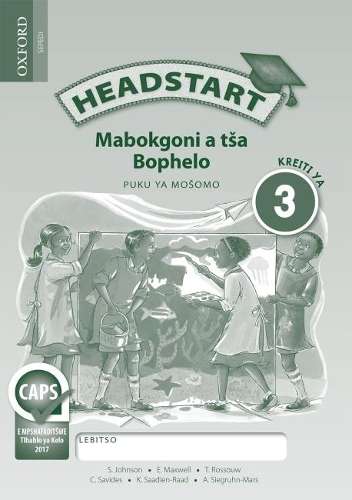 Headstart mabokgoni a tsa bophelo: Gr 3: Workbook - Sandy Johnson