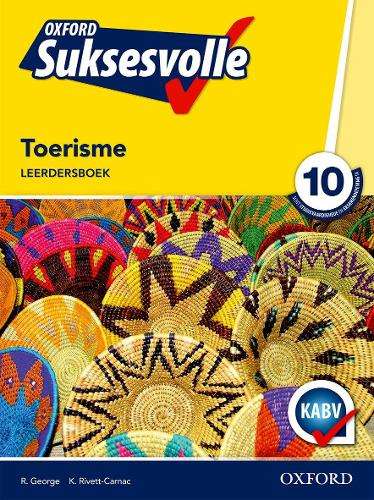 Oxford suksesvolle toerisme: Gr 10: Leerdersboek - R. George
