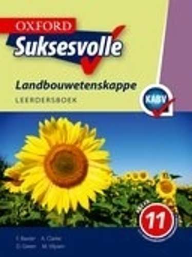 Oxford suksesvolle landbouwetenskappe: Gr 11: Leerdersboek - AGRI-GR11
