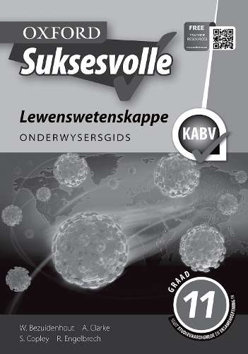 Oxford suksesvolle lewenswetenskappe: Gr 11: Onderwysersgids - LS-GR11
