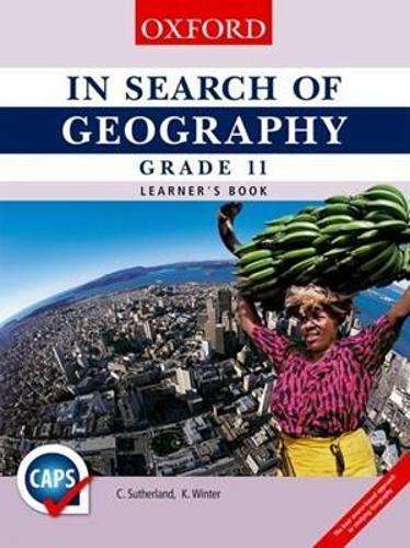 In search of geography: Gr 11: Learner's book - GEO-GR11