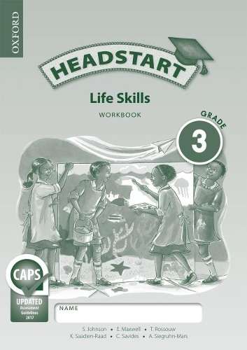 Headstart life skills: Gr 3: Workbook - Sandy Johnson