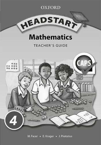 Headstart Mathematics: Headstart mathematics: Gr 4: Teacher's book G - MATHS-GR4